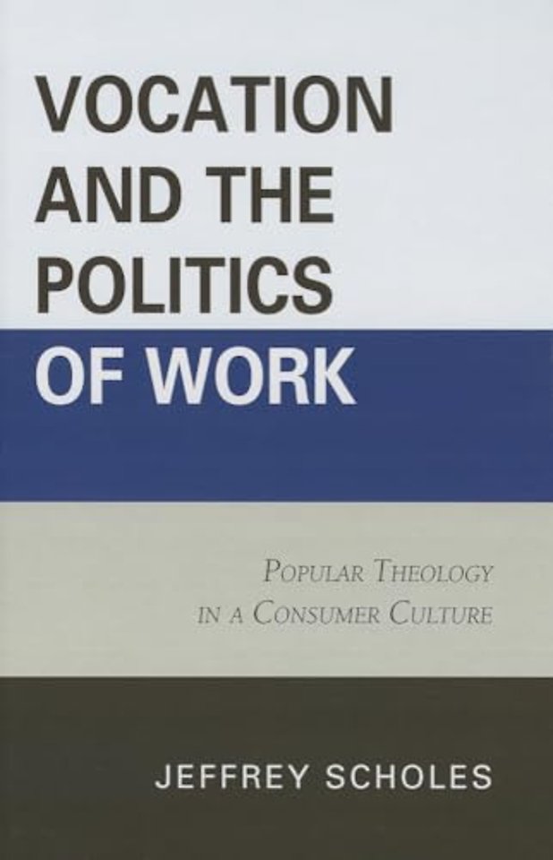 Vocation and the Politics of Work