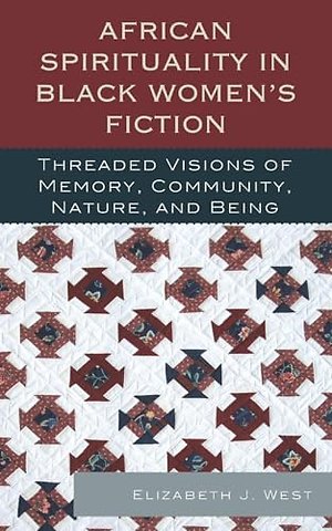African Spirituality in Black Women’s Fiction