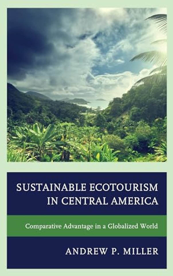 Sustainable Ecotourism in Central America
