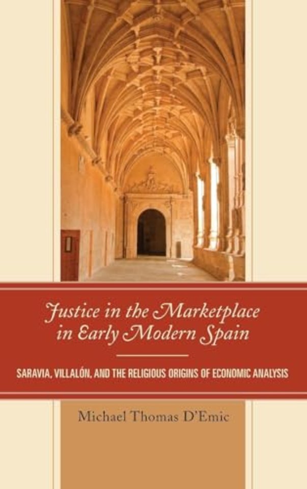 Justice in the Marketplace in Early Modern Spain