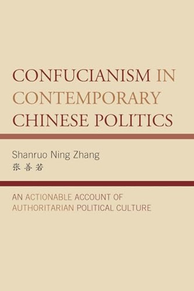 Confucianism in Contemporary Chinese Politics