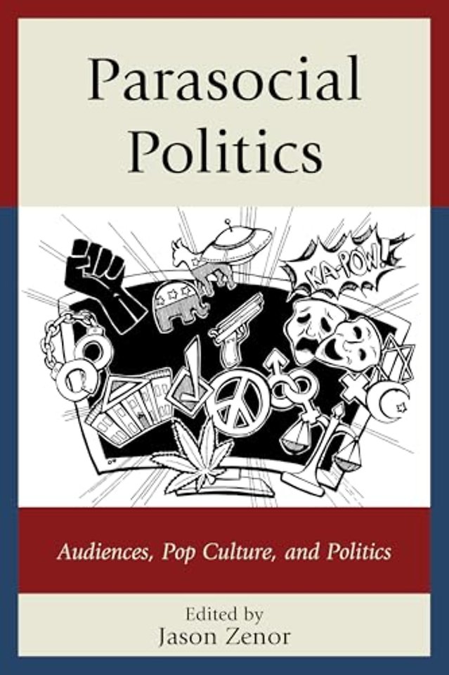 Parasocial Politics