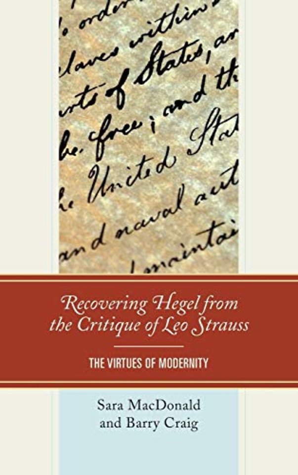Recovering Hegel from the Critique of Leo Strauss