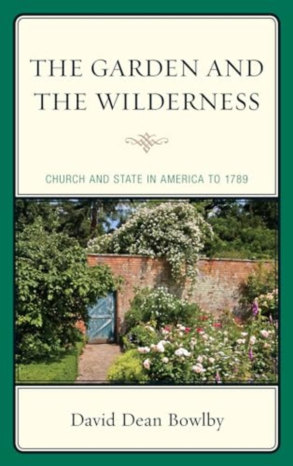 The Garden and the Wilderness
