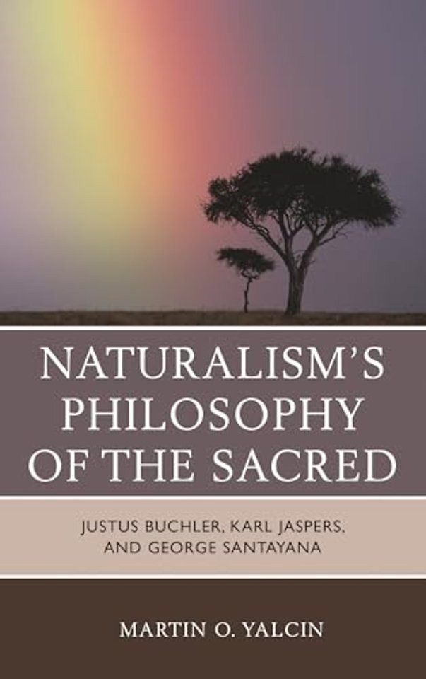 Naturalism's Philosophy of the Sacred