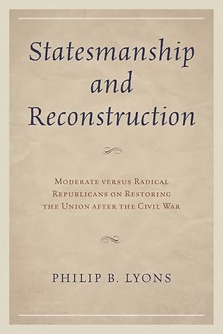 Statesmanship and Reconstruction