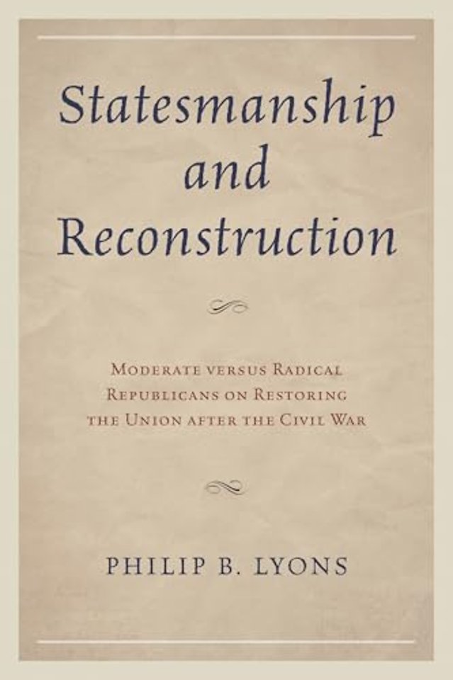Statesmanship and Reconstruction