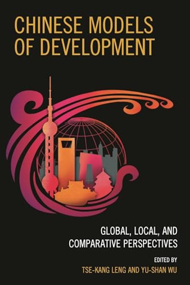 Chinese Models of Development