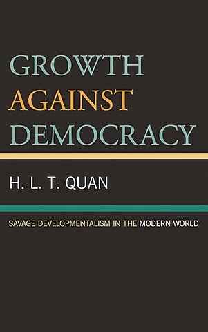 Growth against Democracy