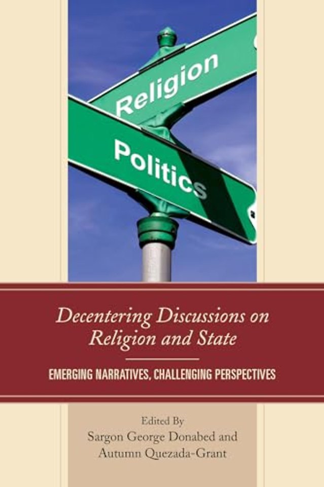 Decentering Discussions on Religion and State