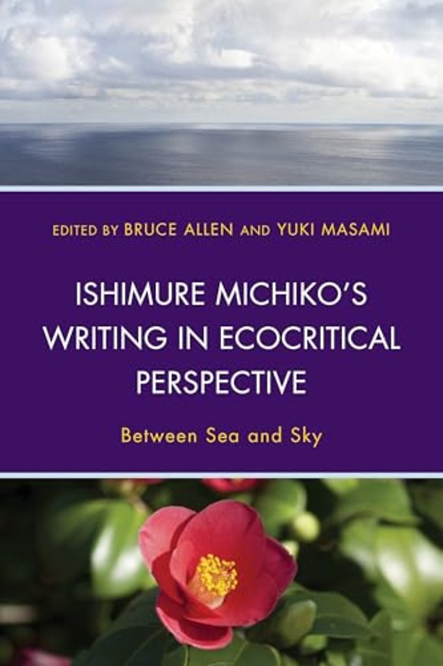 Ishimure Michiko's Writing in Ecocritical Perspective