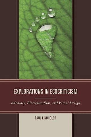 Explorations in Ecocriticism