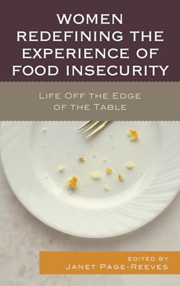 Women Redefining the Experience of Food Insecurity