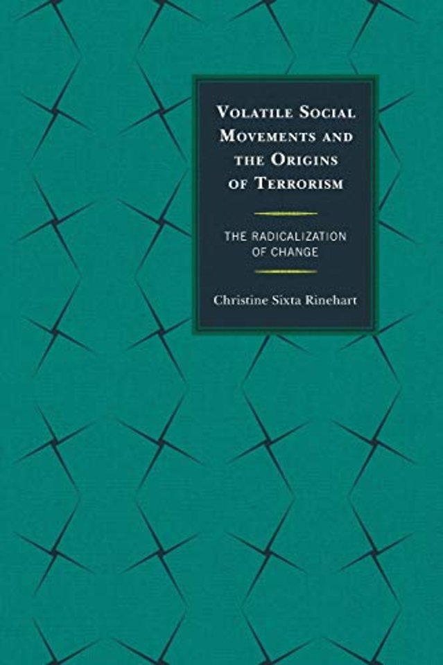 Volatile Social Movements and the Origins of Terrorism