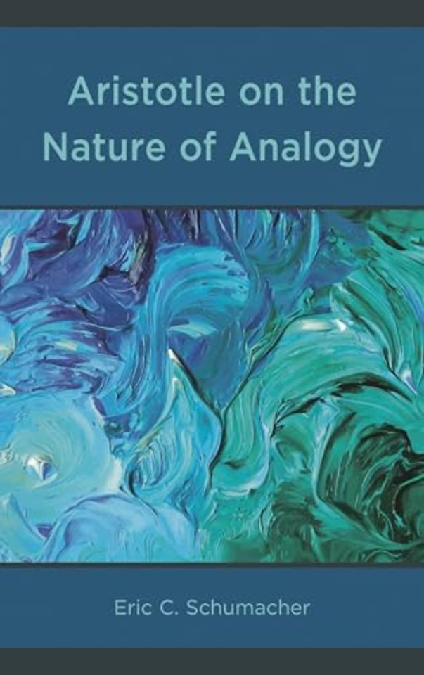 Aristotle on the Nature of Analogy