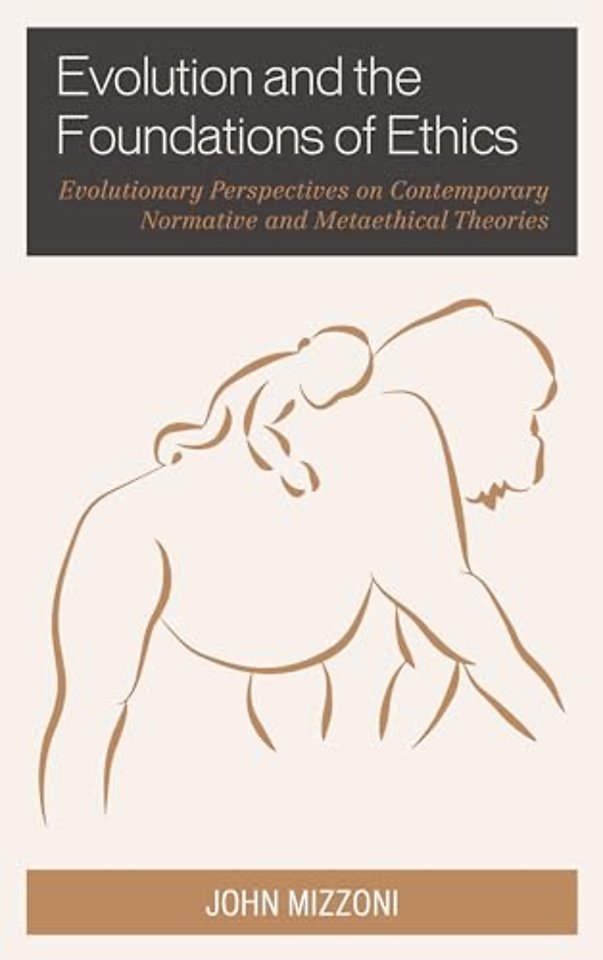 Evolution and the Foundations of Ethics