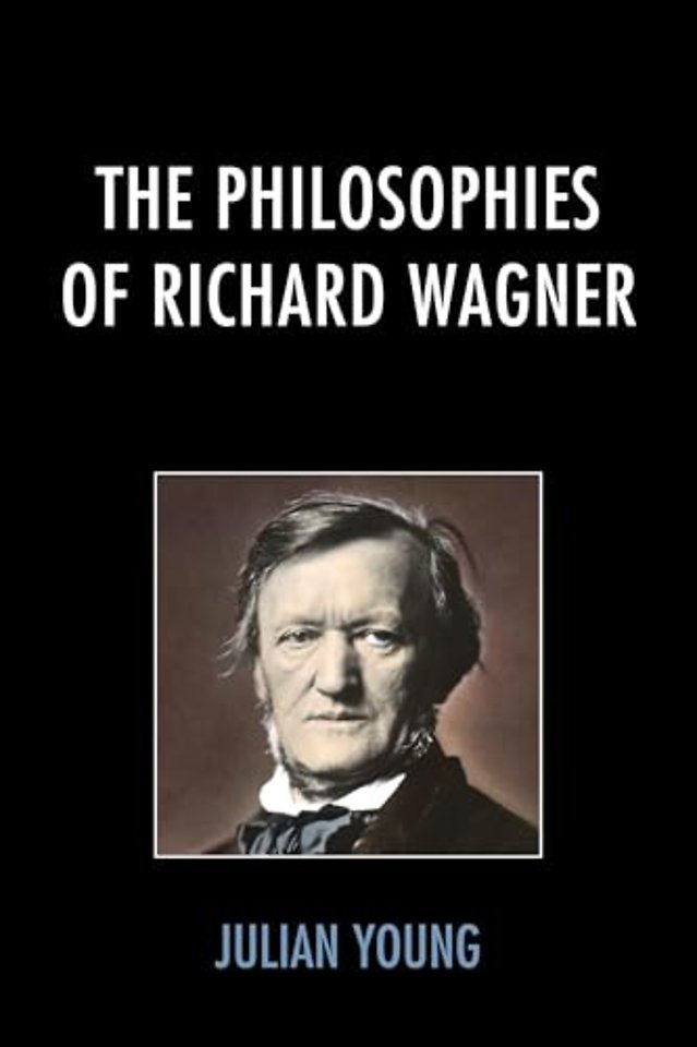 The Philosophies of Richard Wagner