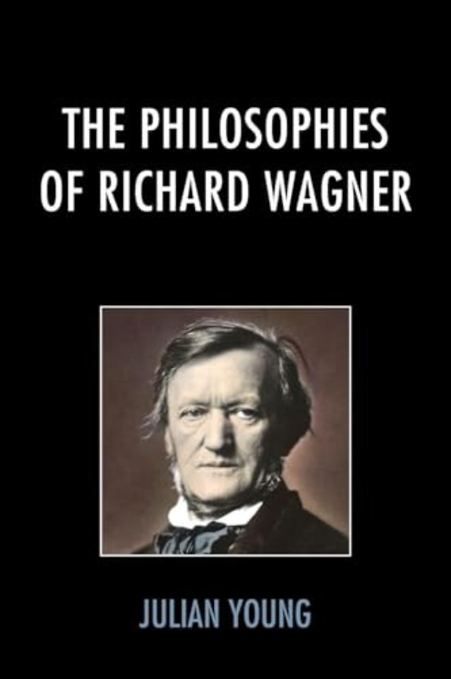 The Philosophies of Richard Wagner