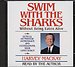 Swim with the Sharks (2 audio-cd's)