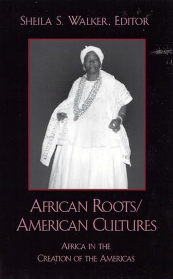 African Roots/American Cultures