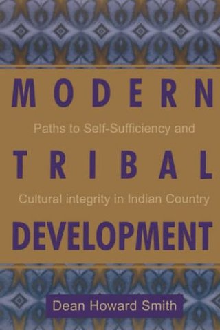 Modern Tribal Development
