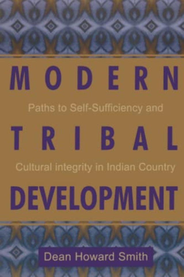 Modern Tribal Development