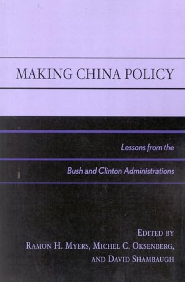Making China Policy