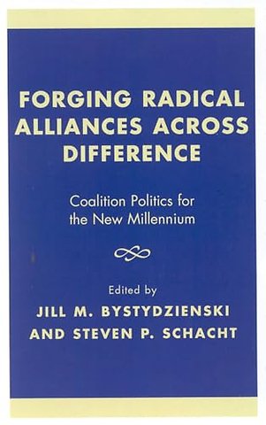 Forging Radical Alliances across Difference