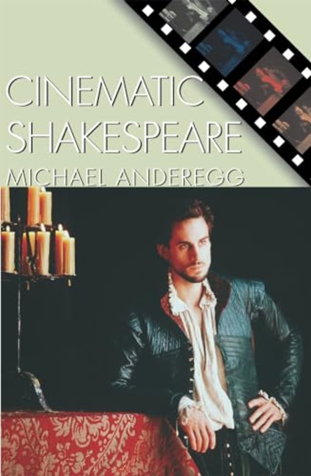 Cinematic Shakespeare