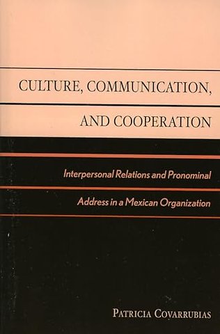Culture, Communication, and Cooperation
