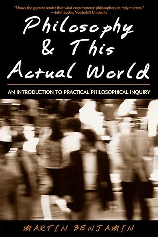 Philosophy & This Actual World