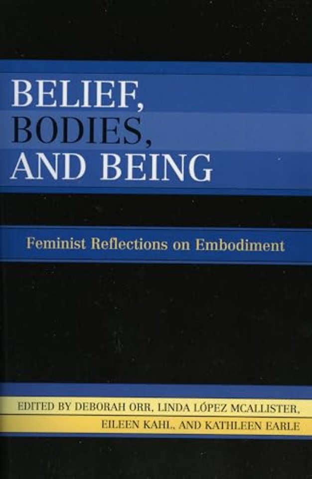 Belief, Bodies, and Being