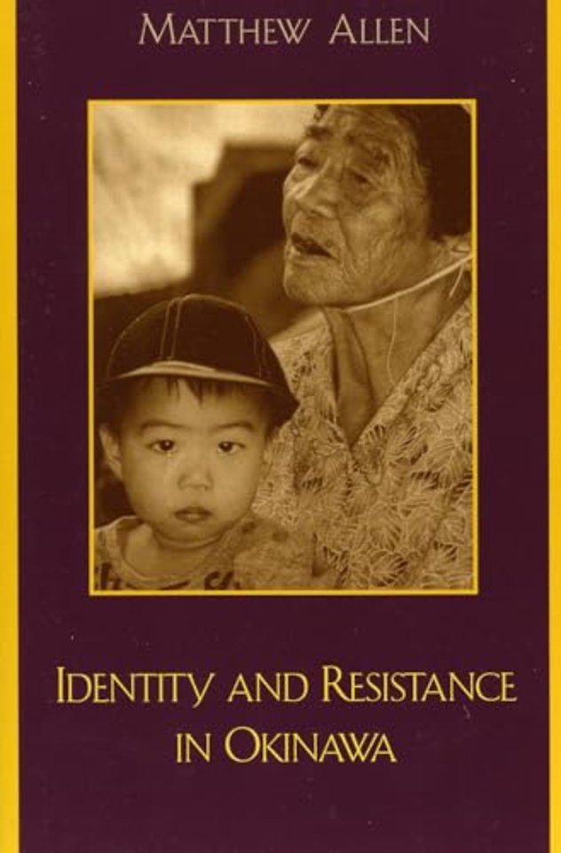Identity and Resistance in Okinawa