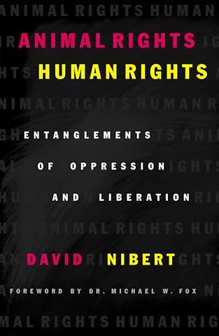 Animal Rights/Human Rights