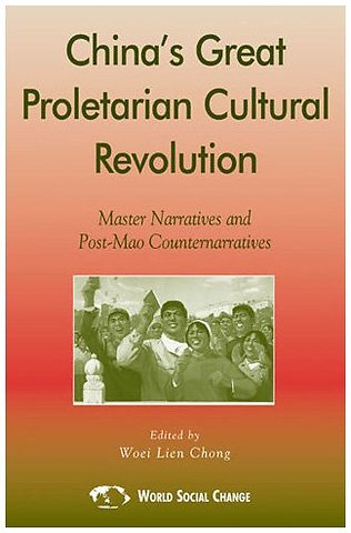 China's Great Proletarian Cultural Revolution
