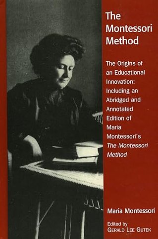 The Montessori Method