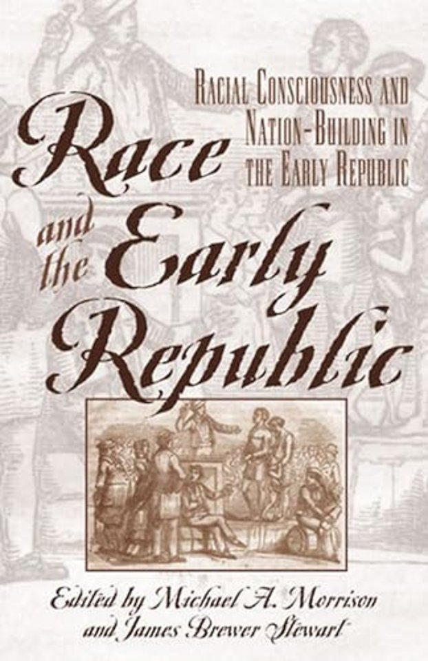 Race and the Early Republic