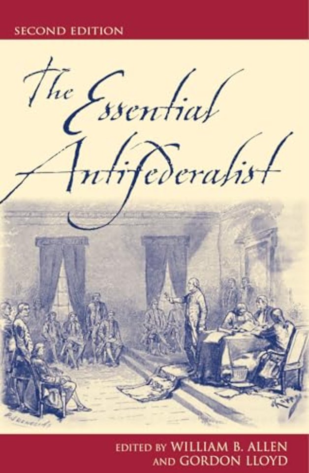 The Essential Antifederalist