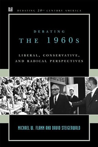Debating the 1960s