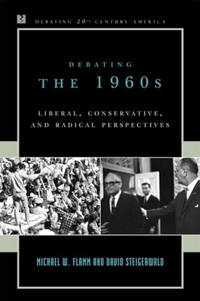 Debating the 1960s