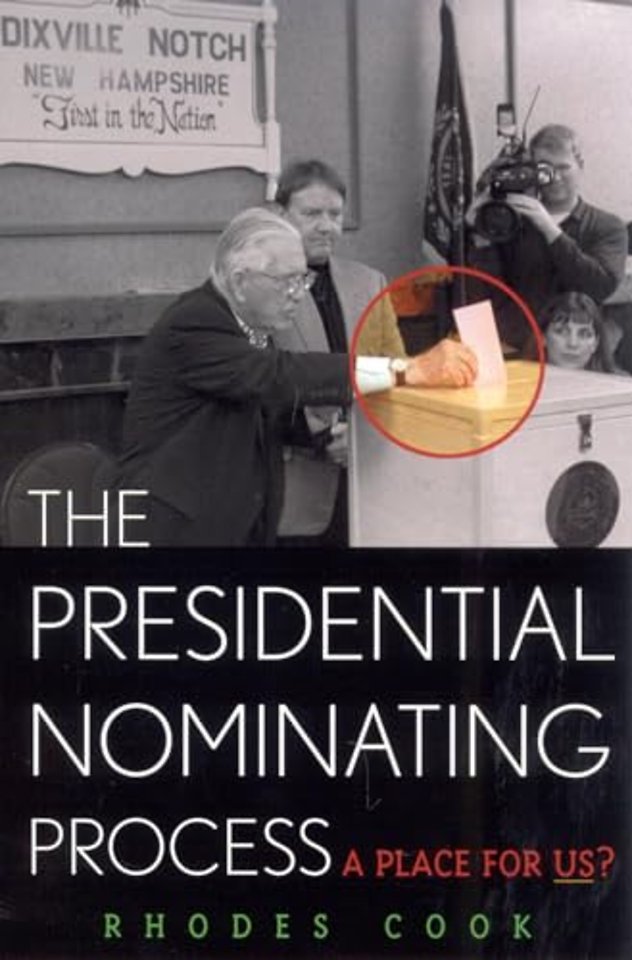The Presidential Nominating Process