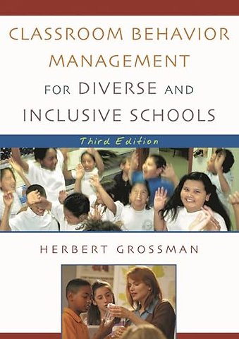 Classroom Behavior Management for Diverse and Inclusive Schools