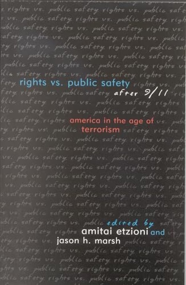 Rights vs. Public Safety after 9/11