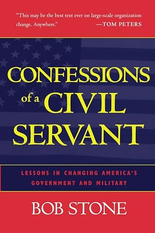 Confessions of a Civil Servant