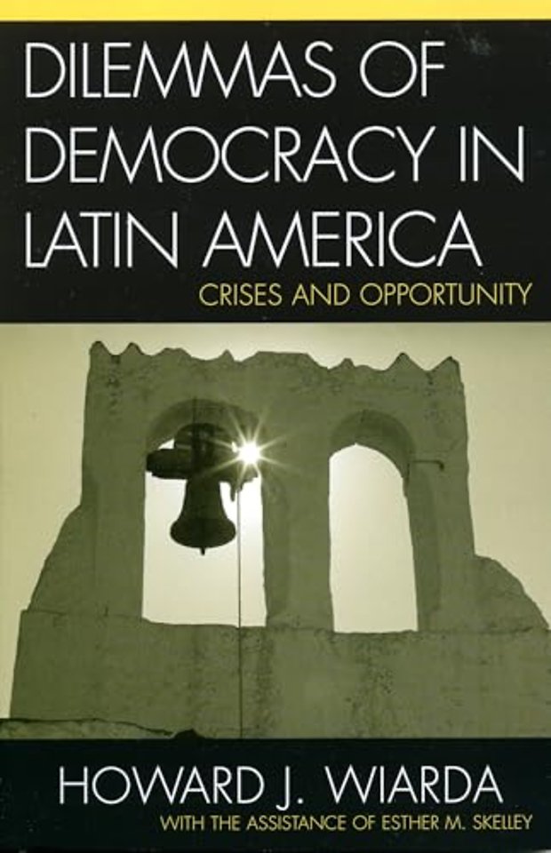 Dilemmas of Democracy in Latin America