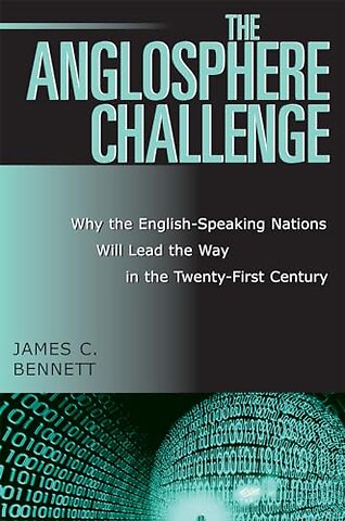 The Anglosphere Challenge