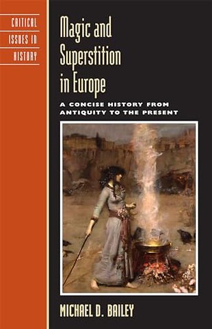 Magic and Superstition in Europe