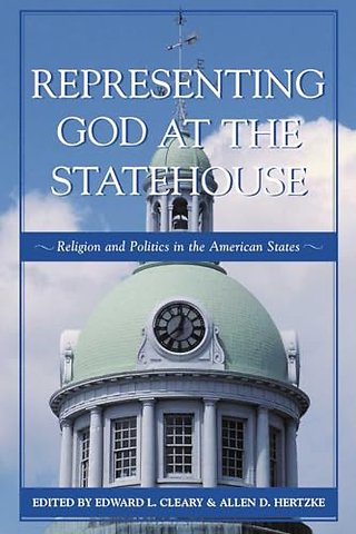 Representing God at the Statehouse