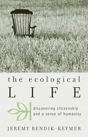 The Ecological Life