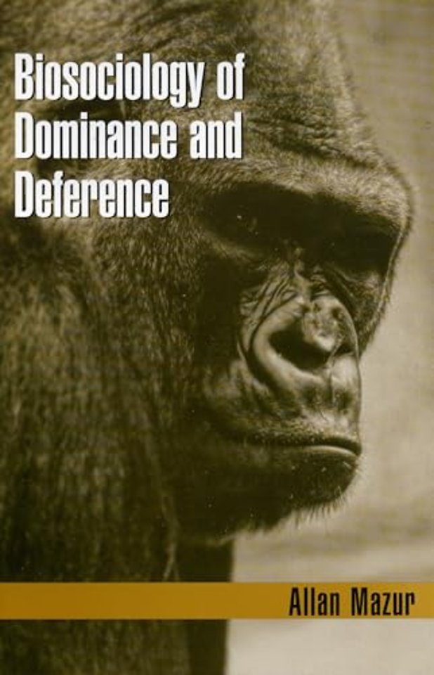 Biosociology of Dominance and Deference